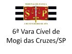 6ª Cível Mogi das Cruzes/SP