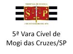 5ª Cível Mogi das Cruzes/SP